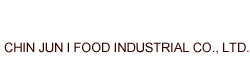 Chin Jun I Food Industrial Co., Ltd.